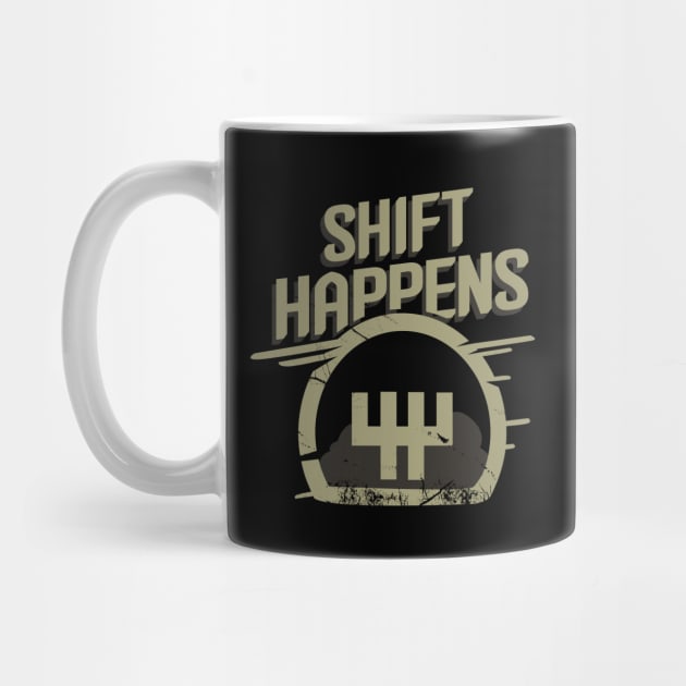 Shift Happens Race Car Sportscar Racing Tuner Gift by Dolde08